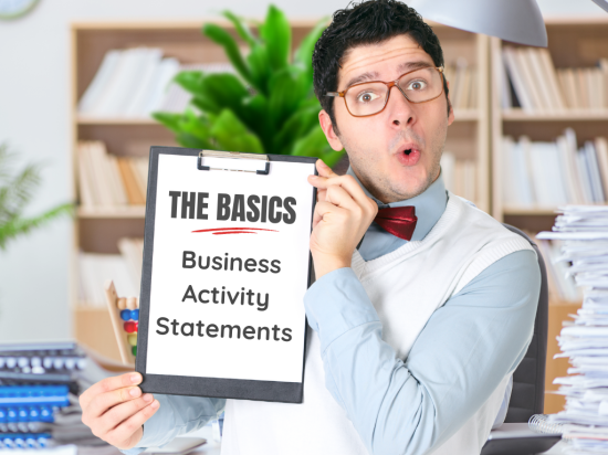 The Basics of Business Activity Statements (BAS)